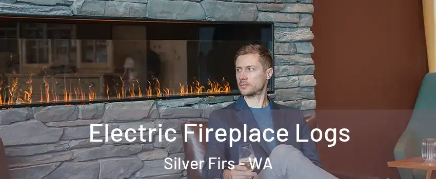  Electric Fireplace Logs Silver Firs - WA