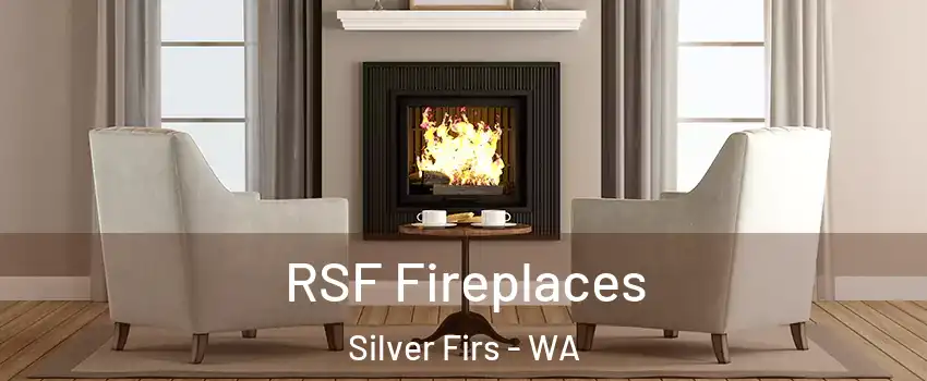  RSF Fireplaces Silver Firs - WA
